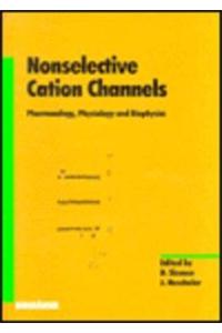 Nonselective Cation Channels