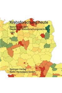 Krebsforschung Heute