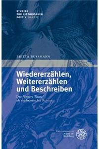 Wiedererzahlen, Weitererzahlen Und Beschreiben