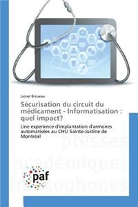 Sécurisation Du Circuit Du Médicament - Informatisation