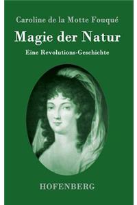 Magie der Natur