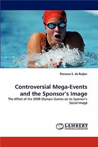 Controversial Mega-Events and the Sponsor's Image