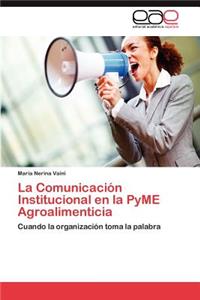 Comunicación Institucional en la PyME Agroalimenticia