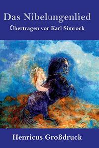Das Nibelungenlied (Großdruck)