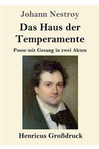 Das Haus der Temperamente (Großdruck)