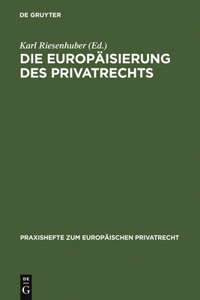 Europäisierung des Privatrechts