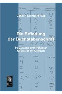 Erfindung Der Buchstabenschrift