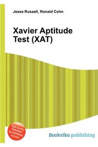 Xavier Aptitude Test (Xat)