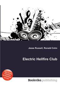 Electric Hellfire Club