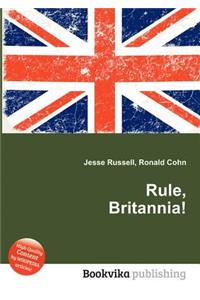 Rule, Britannia!