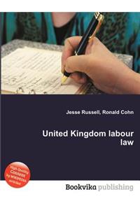 United Kingdom Labour Law