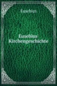 Eusebius' Kirchengeschichte