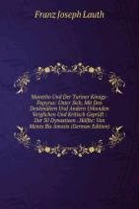 Manetho Und Der Turiner Konigs-Papyrus