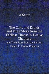 Celts and Druids