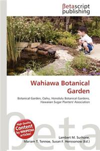 Wahiawa Botanical Garden