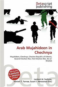 Arab Mujahideen in Chechnya