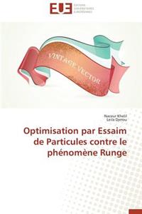 Optimisation Par Essaim de Particules Contre Le Phénomène Runge