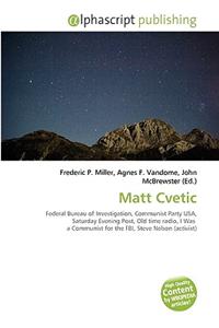 Matt Cvetic
