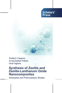 Synthesis of Zeolite and Zeolite-Lanthanum Oxide Nanocomposites