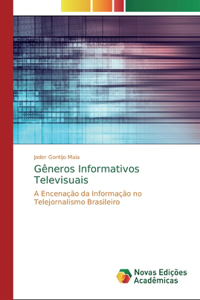 Gêneros Informativos Televisuais