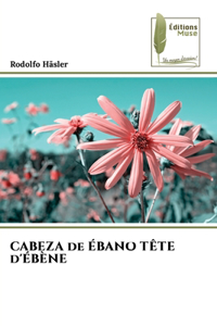 CABEZA de ÉBANO TÊTE d'ÉBÈNE