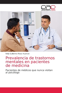 Prevalencia de trastornos mentales en pacientes de medicina