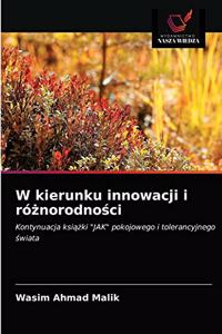 W kierunku innowacji i róznorodnosci