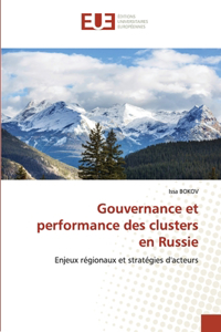 Gouvernance et performance des clusters en Russie