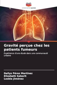 Gravité perçue chez les patients fumeurs