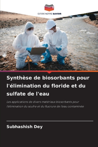 Synthèse de biosorbants pour l'élimination du floride et du sulfate de l'eau