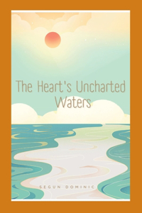 Heart's Uncharted Waters
