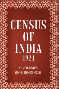 Census of India 1921: Bombay Presidency - Administrative Report Volume Book 15 Vol. VIII, Pt. 4 [Hardcover]