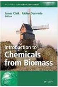 Introduction To Chemicals From Biomass