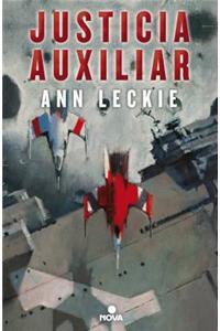 Justicia Auxiliar / Ancillary Justice