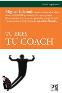 Tú Eres Tu Coach