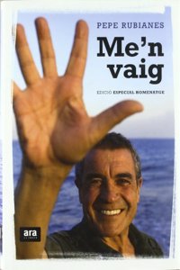 Me'n vaig - edicio homenatge