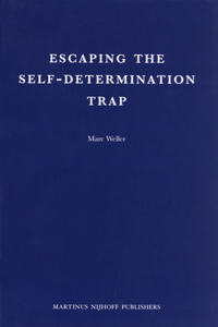 Escaping the Self-Determination Trap