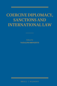 Coercive Diplomacy, Sanctions and International Law