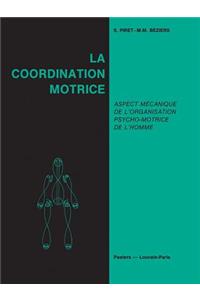 La Coordination Motrice