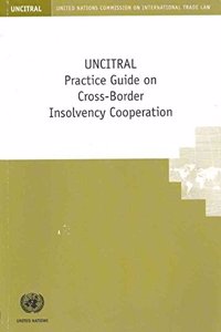 UNCITRAL Practice Guide on Cross-border Insolvency Cooperation