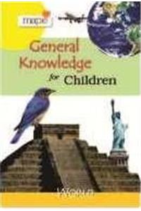 General Knowledge for Children - World