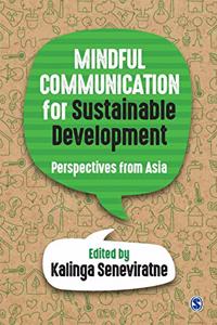 Mindful Communication for Sustainable Development