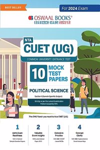 Oswaal NTA CUET (UG) 10 Mock Test Sample Question Papers Political Science Hardcover Book (For 2024 Exam)