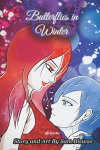 Butterflies in Winter