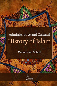 Administrative and Cultural History of Islam