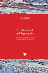 Cartilage Repair and Regeneration