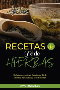 Recetas de Té de Hierbas