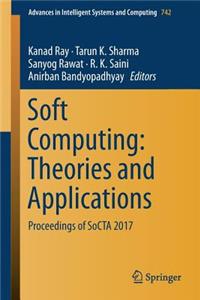 Soft Computing: Theories and Applications