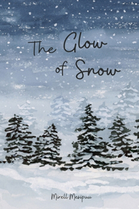 The Glow of Snow