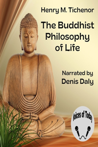 Buddhist Philosophy of Life